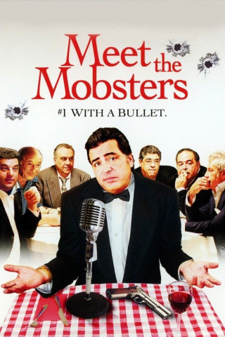 Meet the Mobsters (2005)