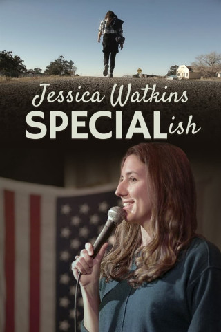 Jessica Watkins: SPECIALish (2021)