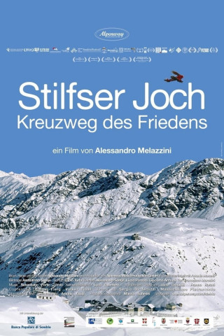 Stilfser Joch. Kreuzweg des Friedens (2014)