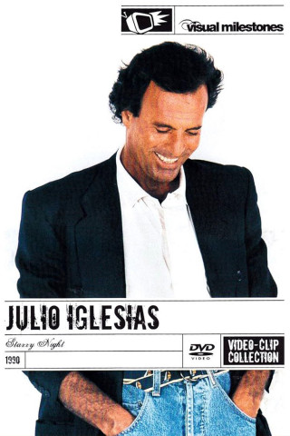 Julio Iglesias Starry Night - Video Clip Collection (2003)