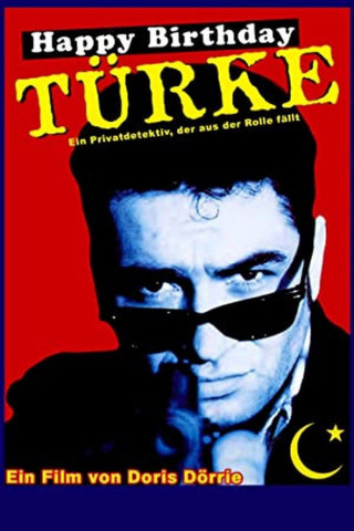 Happy Birthday, Türke! (1992)