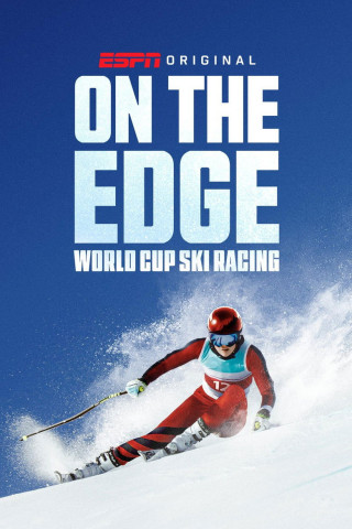 On the Edge: World Cup Ski Racing (2026)