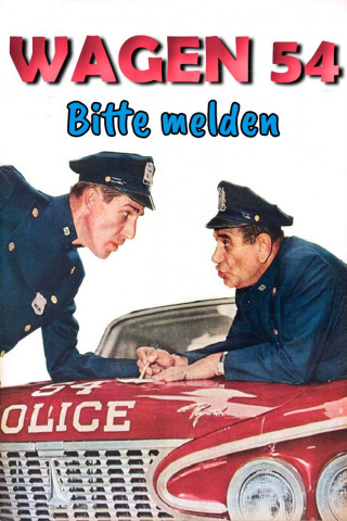 Wagen 54 - Bitte Melden (1994)