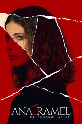 Ana Tramel – Allein gegen das Syndikat (2021)