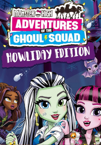 Monster High: The Howliday Special (2017)