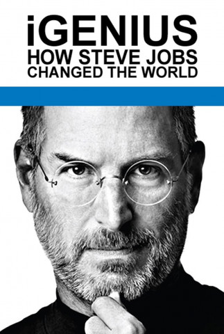 iGenius - Wie Steve Jobs die Welt veränderte (2011)