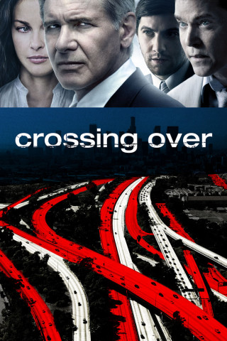 Crossing Over - Der Traum von Amerika (2009)