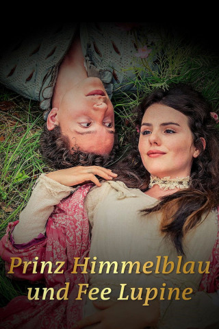 Prinz Himmelblau und Fee Lupine (2016)