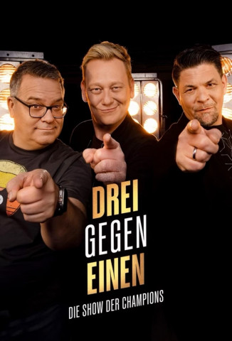 Drei gegen Einen - Die Show der Champions (2024)
