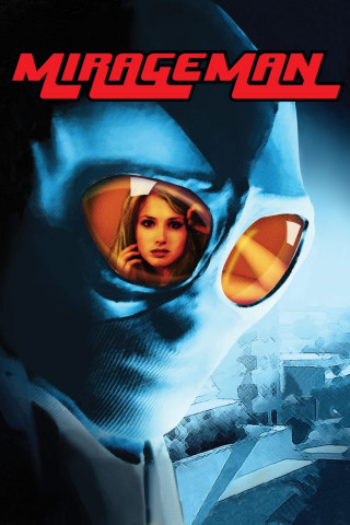 Mirageman Kicks Ass (2007)