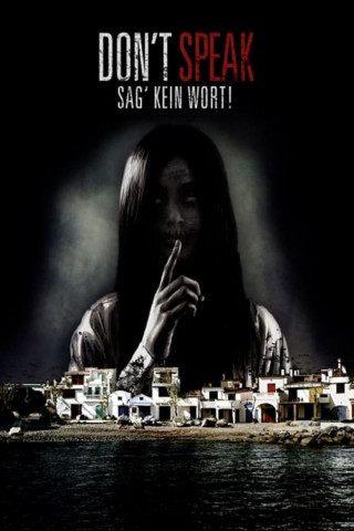 Don't Speak: Sag kein Wort! (2015)