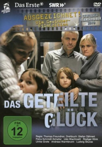Das geteilte Glück (2010)