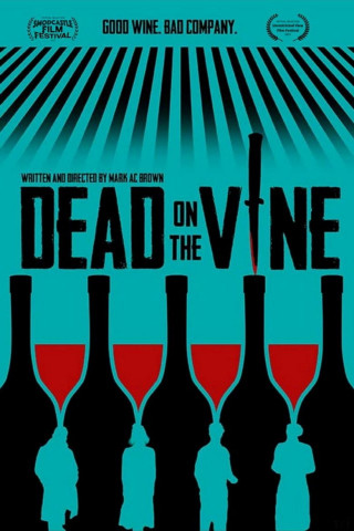 Dead On The Vine (2022)