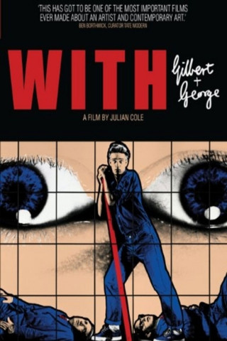With Gilbert & George (2008)