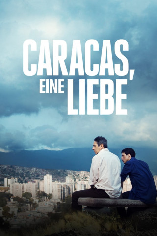 Caracas, eine Liebe (2015)
