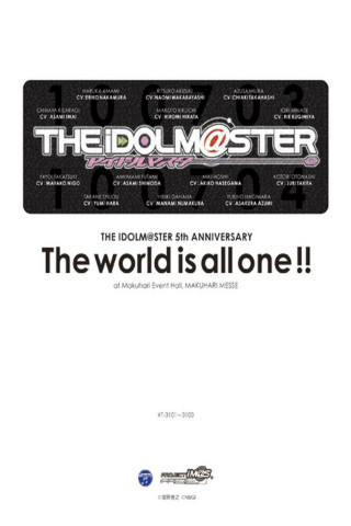 THE IDOLM@STER 5th ANNIVERSARY The world is all one!! (2011)