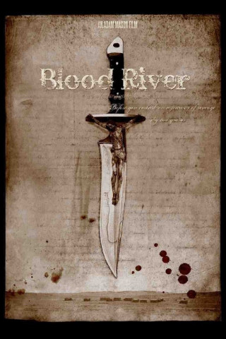 Blood River - Nichts ist, wie es scheint (2009)