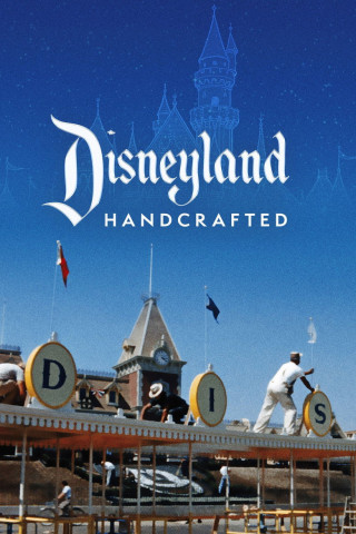Disneyland: Vom Traum zur Wirklichkeit (2026)