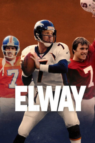 Elway – Vom Underdog zum Super Bowl Champion (2025)