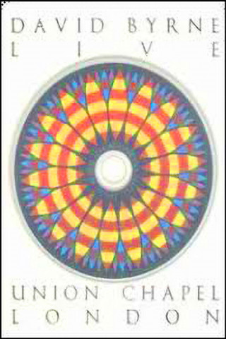 David Byrne: Live At Union Chapel (2003)