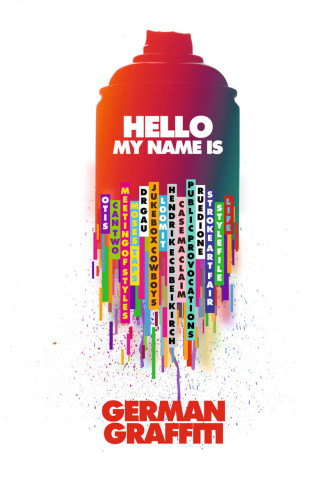 Hello My Name Is: German Graffiti (2015)