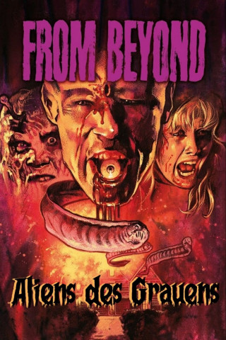 From Beyond - Aliens des Grauens (1986)