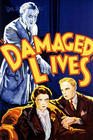 Damaged Lives (1933)