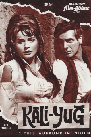 Kali Yug - Aufruhr in Indien (1963)