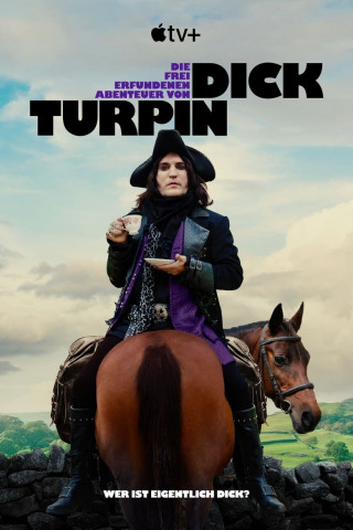 Die frei erfundenen Abenteuer von Dick Turpin (2024)