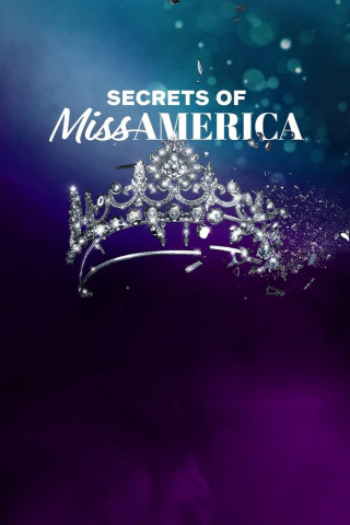 Secrets of Miss America - System der Ausbeutung (2023)