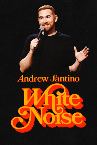 Andrew Santino: White Noise (2025)