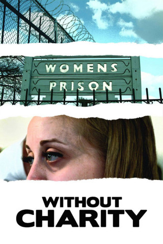 Without Charity (2013)
