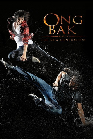 Ong Bak: The New Generation (2010)