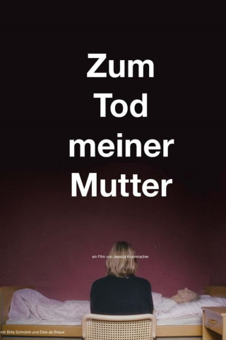 Zum Tod meiner Mutter (2022)