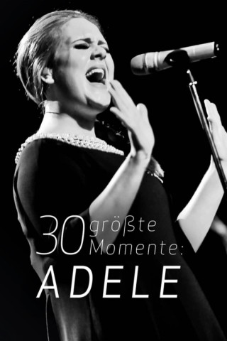 30 größte Momente: Adele (2022)