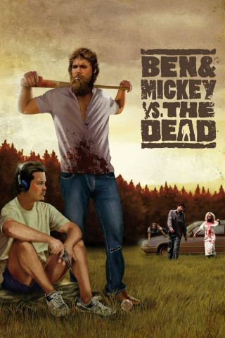 Ben & Mickey vs. The Dead (2012)