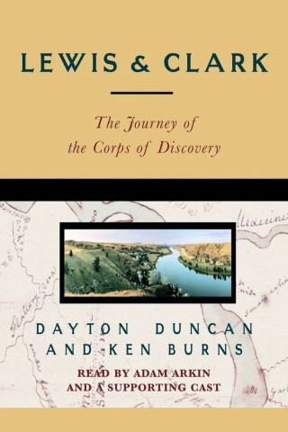 Lewis & Clark: The Journey of the Corps of Discovery (1997)