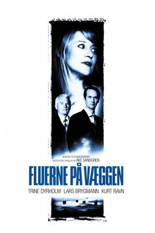 Fluerne på væggen (2005)