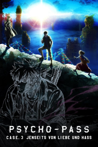 Psycho-Pass: Sinners of the System - Case.3 (Jenseits von Liebe und Hass) (2019)