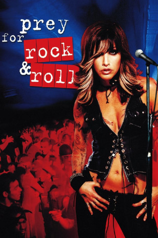 Prey For Rock and Roll (2003)