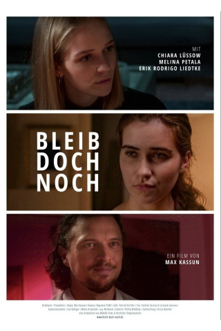 Bleib doch noch (2024)