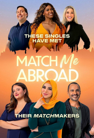 Match Me Abroad - Partnersuche im Ausland (2023)