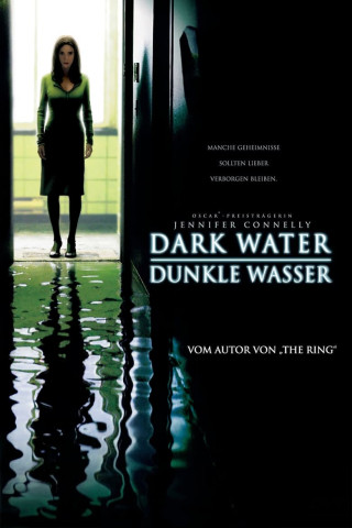 Dark Water - Dunkle Wasser (2005)