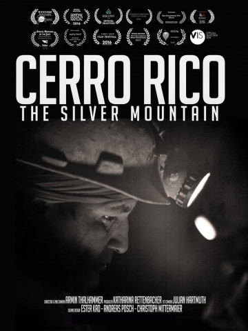 Cerro Rico - The Silver Mountain (2015)