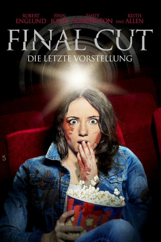 Final Cut - Die letzte Vorstellung (2014)