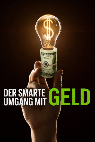 Der smarte Umgang mit Geld (2022)