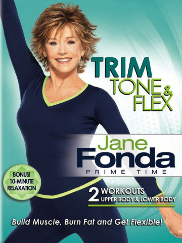 Jane Fonda: Prime Time - Trim, Tone & Flex (2011)