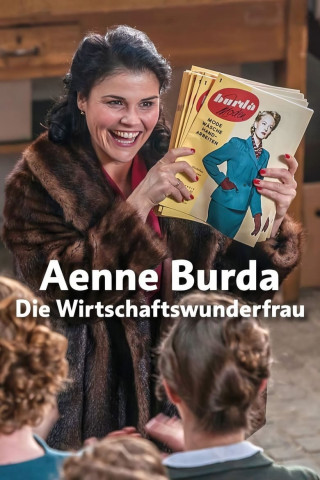Aenne Burda - Die Wirtschaftswunderfrau (2018)