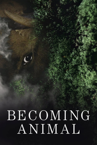 Becoming Animal (OmU) (2018)