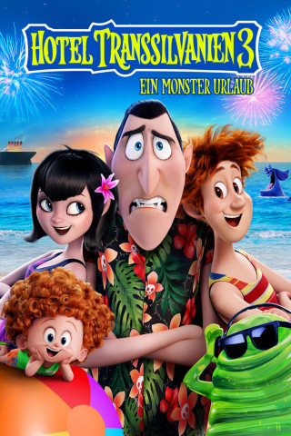 Hotel Transsilvanien 3 - Ein Monster Urlaub (2018)